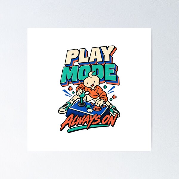 Item preview, Play Mode Always On Retro Gamer designed and sold by zer0o08.