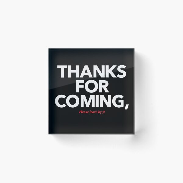 Item preview, Thanks for Coming designed and sold by JenDGraphicDesign.