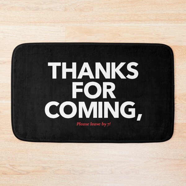 Item preview, Thanks for Coming designed and sold by JenDGraphicDesign.