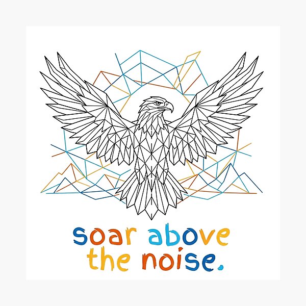 Item preview, Soar above the noise  designed and sold by Mind Empowerment Designs.