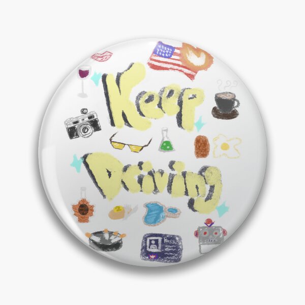 Item preview, "Keep Driving" inspired designed and sold by Lemonade Tree.