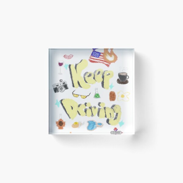 Item preview, "Keep Driving" inspired designed and sold by Lemonade Tree.