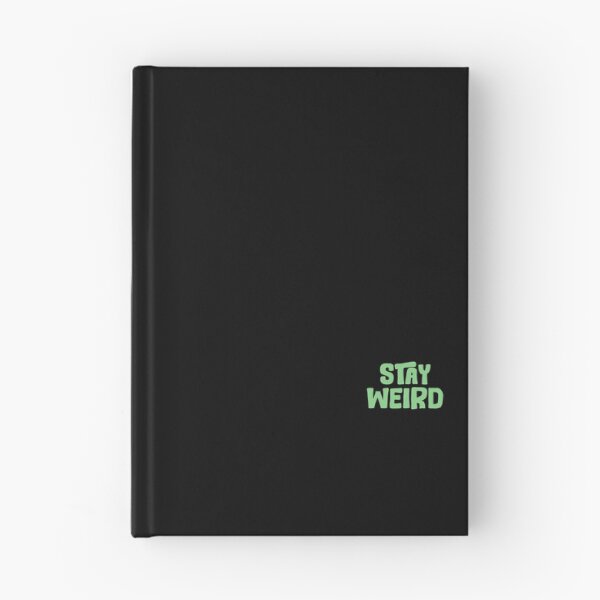 Item preview, STAY WEIRD No.2 | green typography  designed and sold by thehappyintrovert .