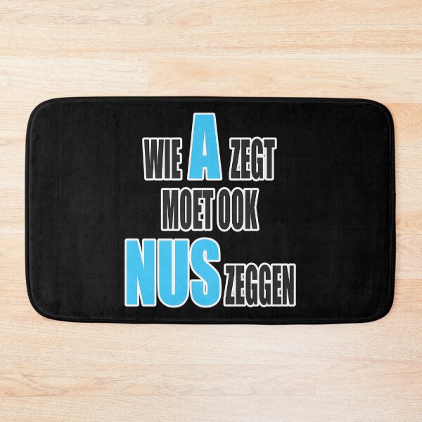 Item preview, Wie A Zegt Moet Ook Nus Zeggen - Blauw Design designed and sold by CrashThePoUK.