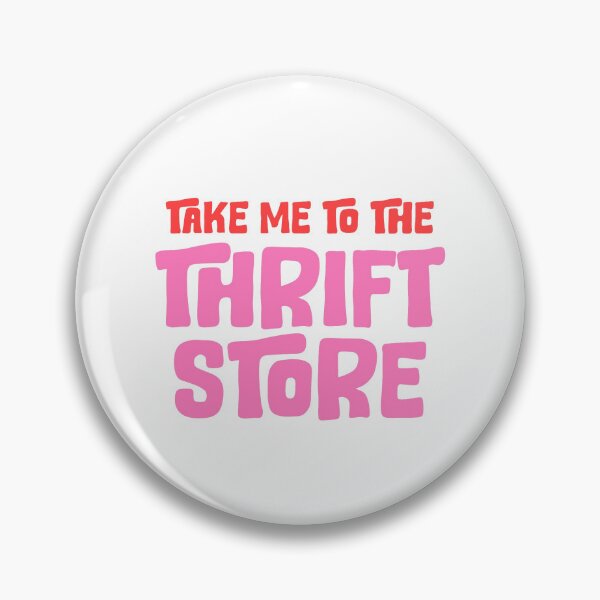 Item preview, TAKE ME TO THE THRIFT STORE No.1| thrifting quote  designed and sold by thehappyintrovert .