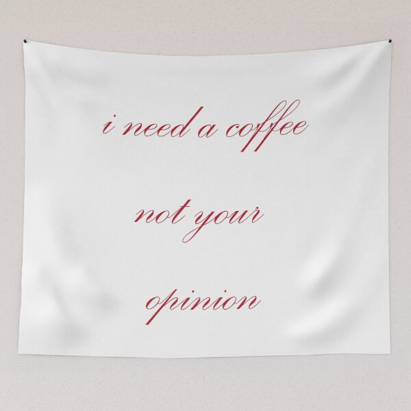 Item preview, i need a coffee not your opinion designed and sold by Kasia1987t.