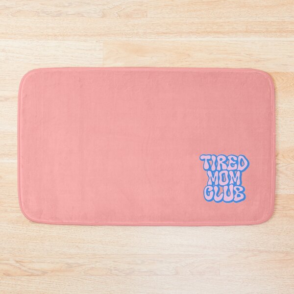 Item preview, TIRED MOM CLUB No.2 | mom humor  designed and sold by thehappyintrovert .