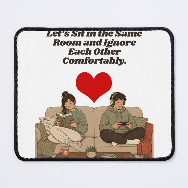 Item preview, Let's Sit In The Same Room And Ignore Each Other Comfortably - Funny Introvert Parallel Play Design designed and sold by Neurospicy Trolls.