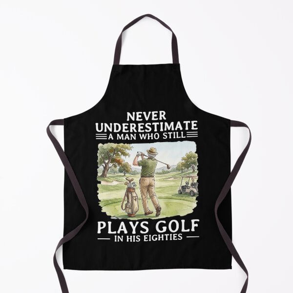 Item preview, Never Underestimate A man Who Still Plays Golf In His Eighties designed and sold by LounisArt.