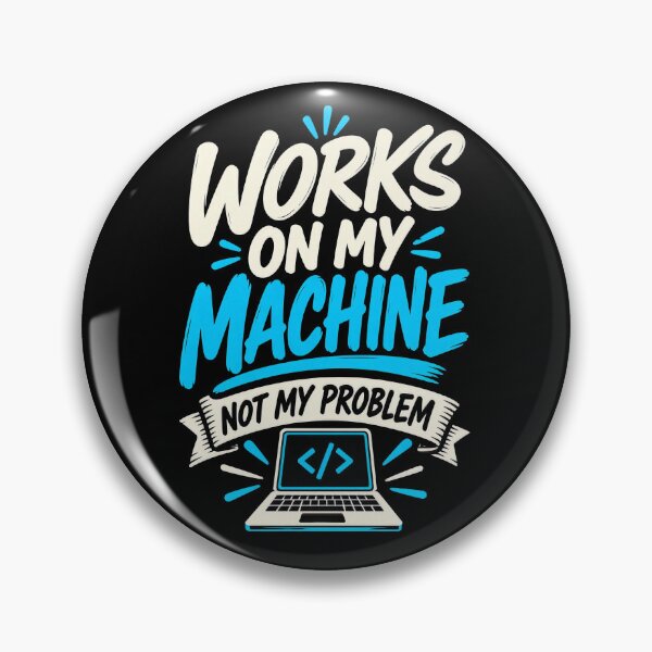 Item preview, Works On My Machine Programmer Typography designed and sold by Fun2Fentastic.