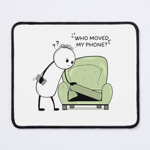 Item preview, Who Moved My Phone? – Hand-drawn Relatable Digital Illustration & Print designed and sold by MyVisionaryHuez.