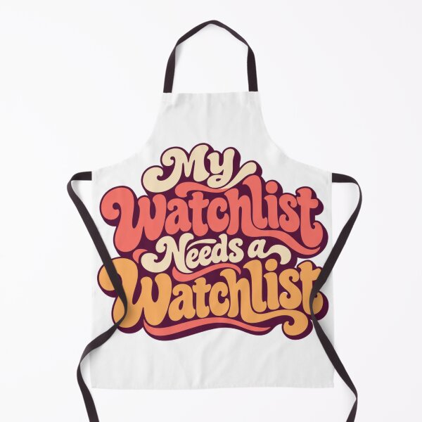 Item preview, My Watchlist Needs a Watchlist Groovy Trading Humor designed and sold by VolatilityEdge.