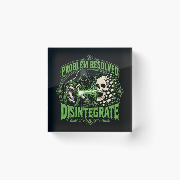 Item preview, Problem Resolved Disintegrate - Funny High Level RPG Shirt designed and sold by Dice_Goblin_Studio.