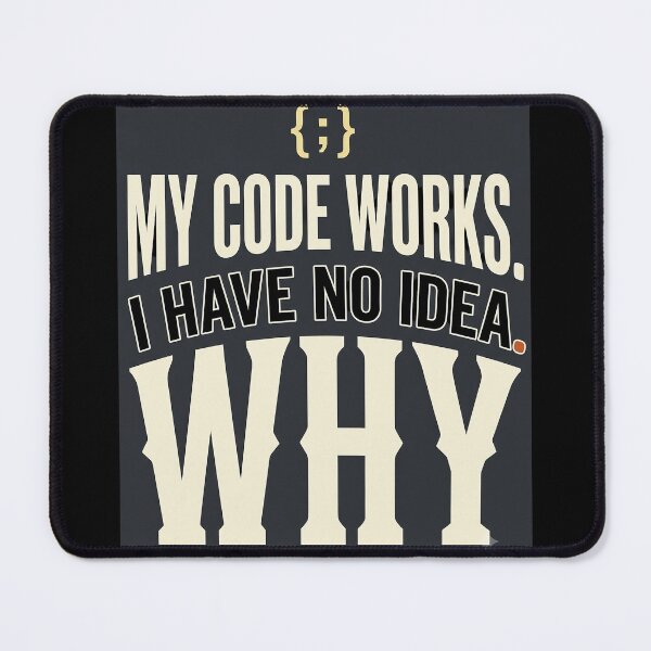Item preview, My Code Works Why Programmer Typography designed and sold by Fun2Fentastic.