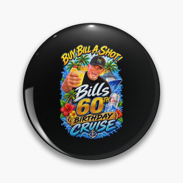 Item preview, Buy Bill A Shot Bill'S 60Th Birthday Cruise  designed and sold by Anime-Nomad.