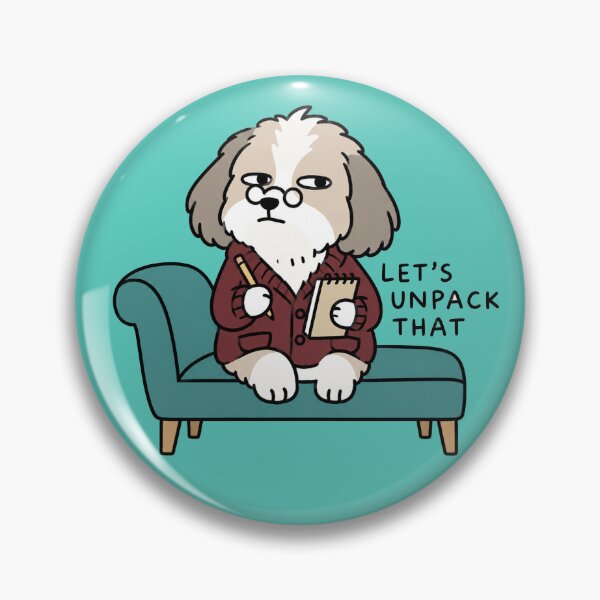 Item preview, Shih Tzu Therapist Dog Lets Unpack That Art designed and sold by SayMaria.