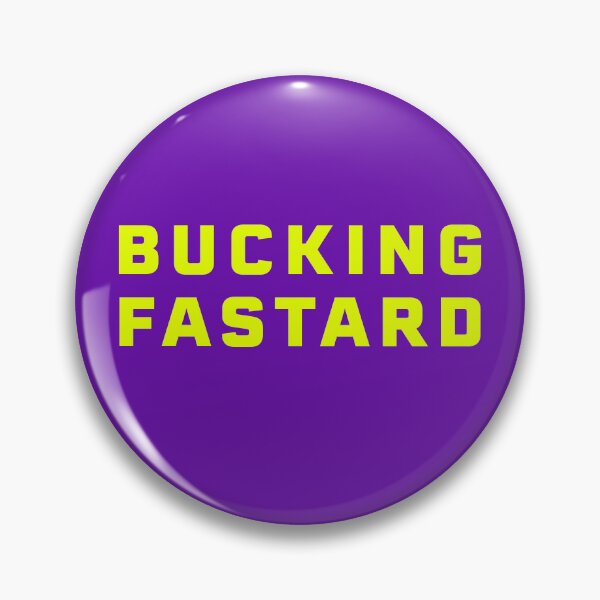 Item preview, BUCKING FASTARD designed and sold by bembureda.