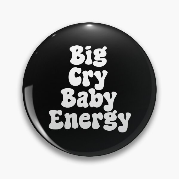 Item preview, Big Cry Baby Energy designed and sold by CamilasPrints.