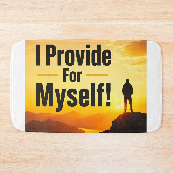Item preview, I Provide For Myself! (sunny) designed and sold by REALiTY WiTHiN.
