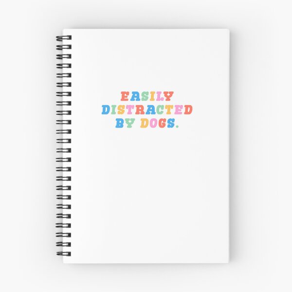 Item preview, EASILY DISTRACTED BY DOGS No 2 | adhd dog lover humor designed and sold by thehappyintrovert .