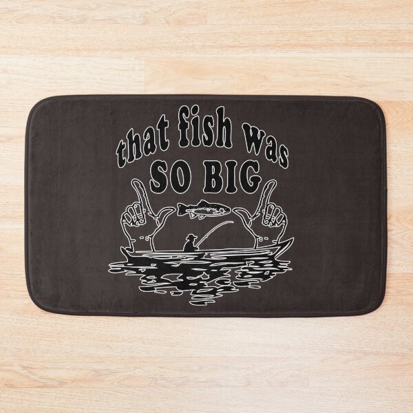 Item preview, That Fish Was So Big Funny Fishing Quote designed and sold by Lovemountain.