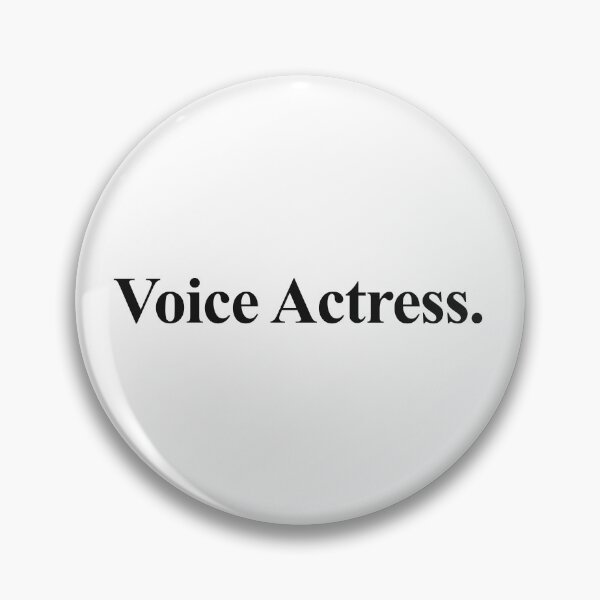 Item preview, VOICE ACTRESS designed and sold by oddwonders.