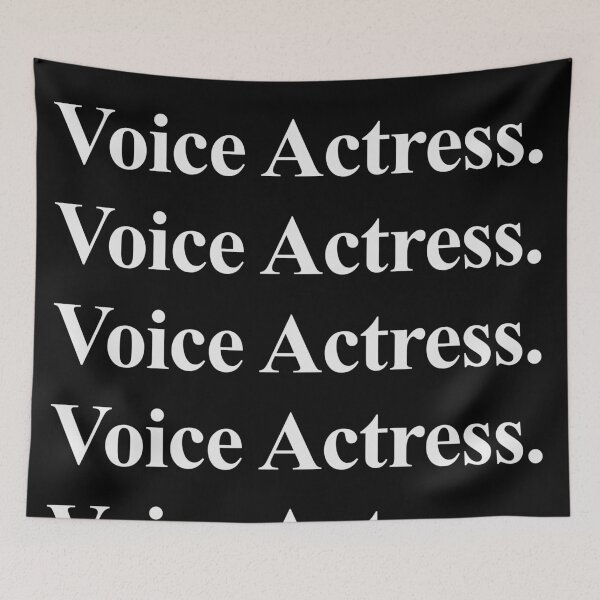 Item preview, VOICE ACTRESS designed and sold by oddwonders.