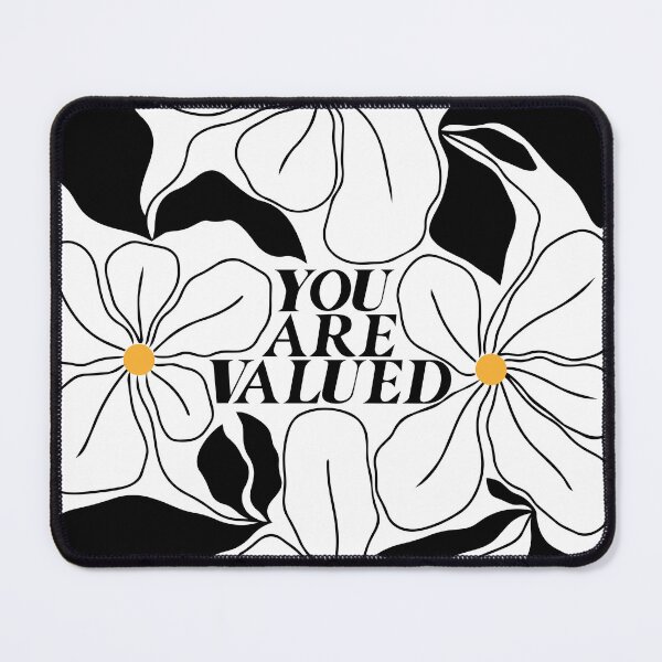Item preview, You are valued designed and sold by Geraldine Amesty.