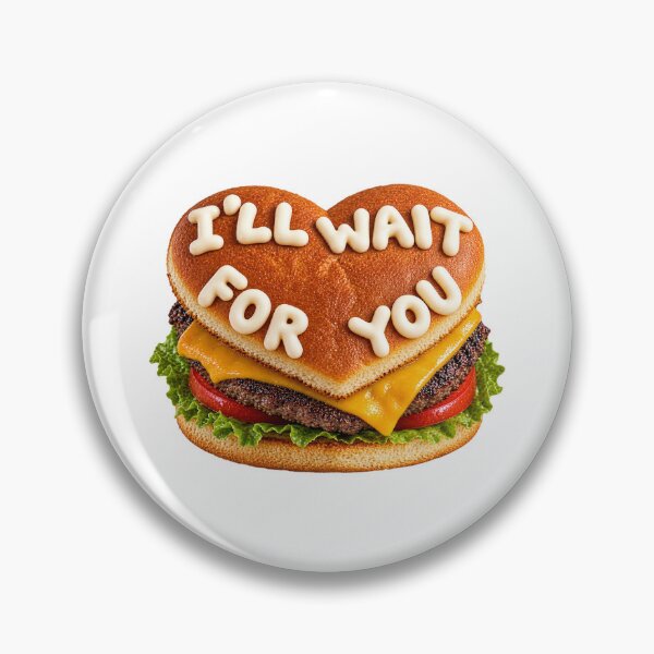 Item preview, Cheeseburger I’ll wait for you designed and sold by LizHumorComics.