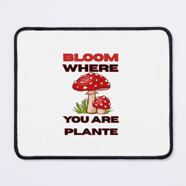 Item preview, Bloom Where You Are Planted – Personal Growth & Self Love Quote designed and sold by Soft Strength Studio.