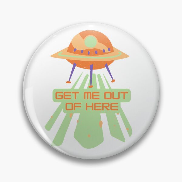 Item preview, Get Me Out Of Here Spaceship designed and sold by maxamillionbux.