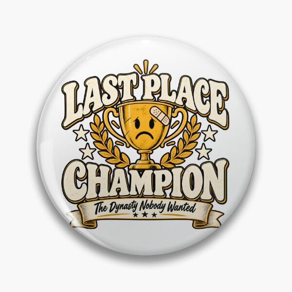 Item preview, Last Place Champion - The Dynasty Nobody Wanted Funny Fantasy Football Trophy designed and sold by Grayson809.