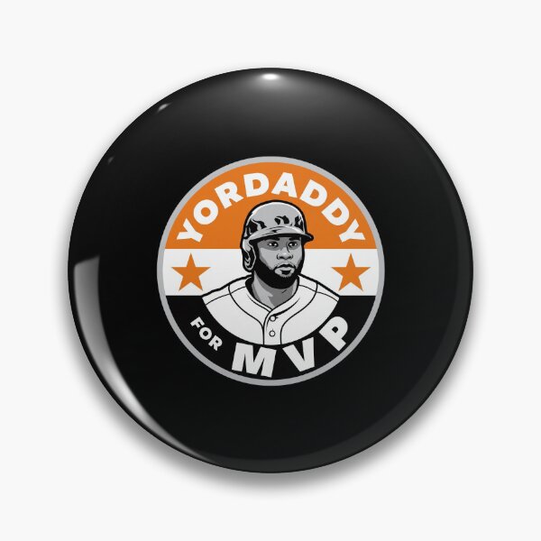 Item preview, Yordan Alvarez - Houston Astros - Yordaddy For MVP designed and sold by yuckticke.
