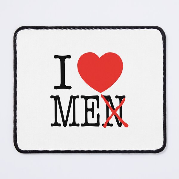 Item preview, I Love Me - I Love Men, Sarcasm designed and sold by DGMaxShop.