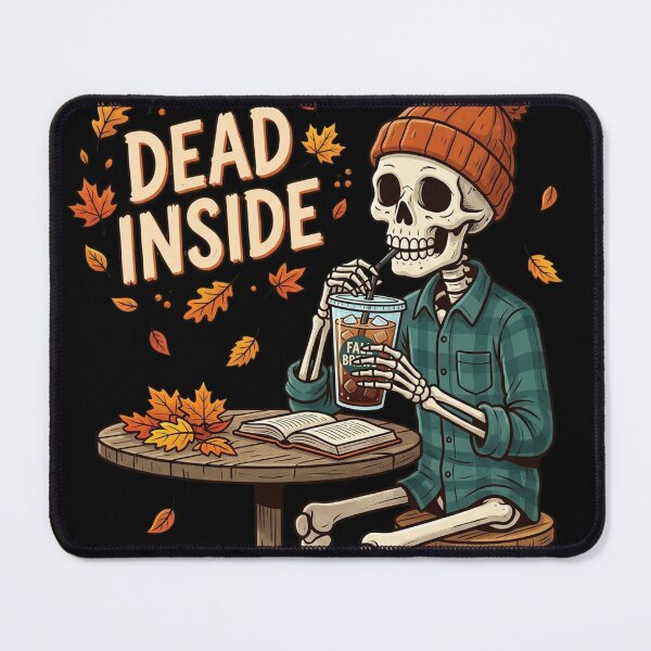 Item preview, Dead Inside - Cozy Fall Skeleton Drinking Coffee designed and sold by AOG-DESIGNS.