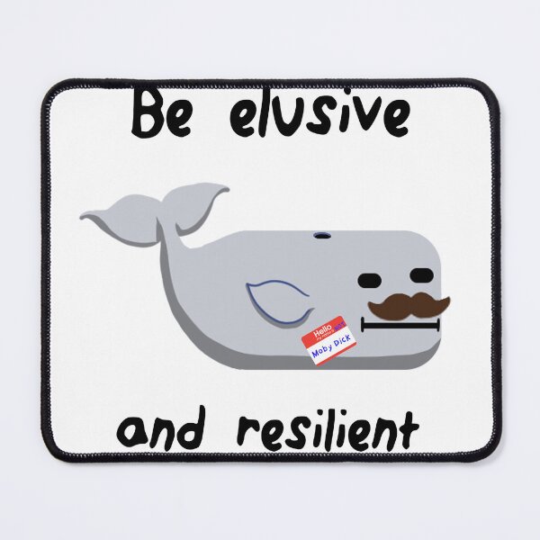 Item preview, Be Elusive and Resilient designed and sold by Team Manticore.