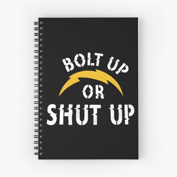Item preview, Los Angeles Chargers - Bolt Up Or Shut Up designed and sold by yuckticke.