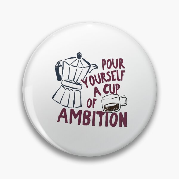Item preview, Dolly Parton - Pour Yourself A Cup Of Ambition designed and sold by yuckticke.