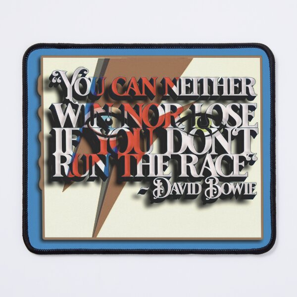 Item preview, Bowie Quote (In It To Win It) designed and sold by Cathedral of Curiosity.