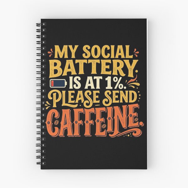 Item preview, My Social Battery Is At 1% Please Send Caffeine - Funny Introvert designed and sold by jrzvibe.