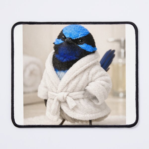 Item preview, Superb Fairy-Wren Wearing a Bathrobe designed and sold by Sillytoe.