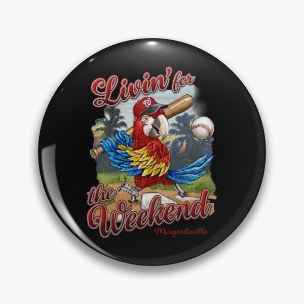 Item preview, Washington Nationals - Livin' For The Weekend - Margaritaville designed and sold by ismaelgeme.