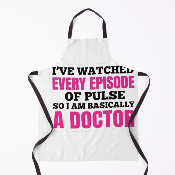 Item preview, I've watched every episode of pulse so I'm Basically a doctor designed and sold by joetrade.