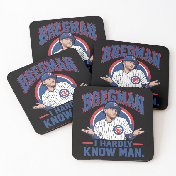 Item preview, Chicago Cubs - Alex Bregman - Bregman I Hardly Know Man designed and sold by ismaelgeme.