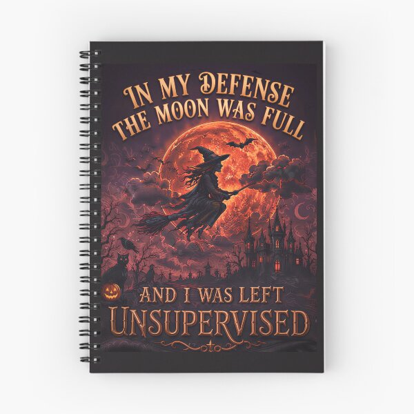 Item preview, in My Defense The Moon was Full and I was Left Unsupervised designed and sold by gear-posters.