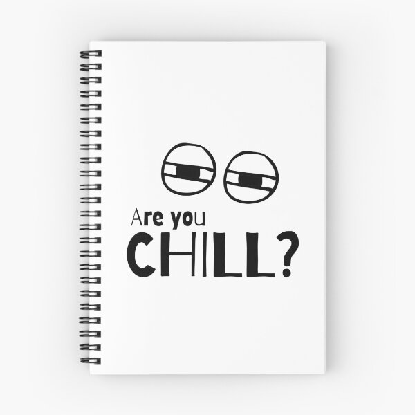 Item preview, Are You Chill? designed and sold by imcraZ4purple.