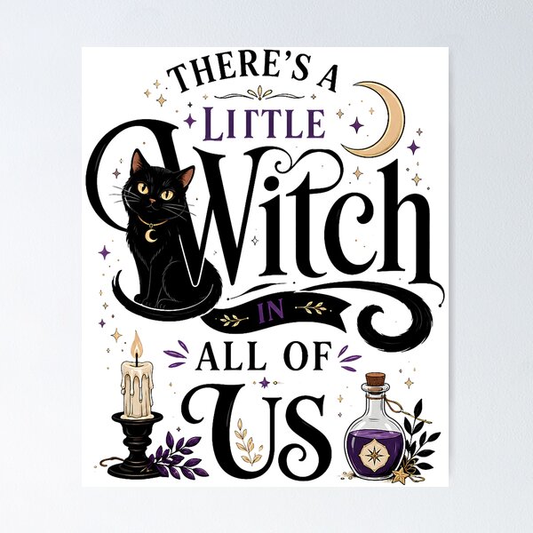 Item preview, There's A Little Witch In All Of Us Black Cat Halloween designed and sold by ImeldaSparks.