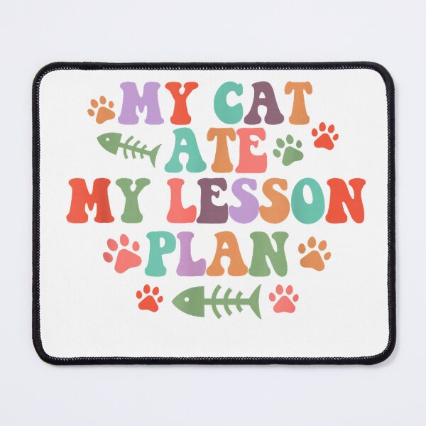 Item preview, My Cat Ate My Lesson Plan Funny Teacher Cat Lover Cat Mom T-Shirt designed and sold by Julian Segers.
