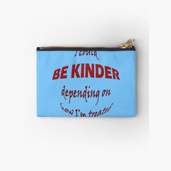 Item preview, I Could Be Kinder designed and sold by kristalcurt.