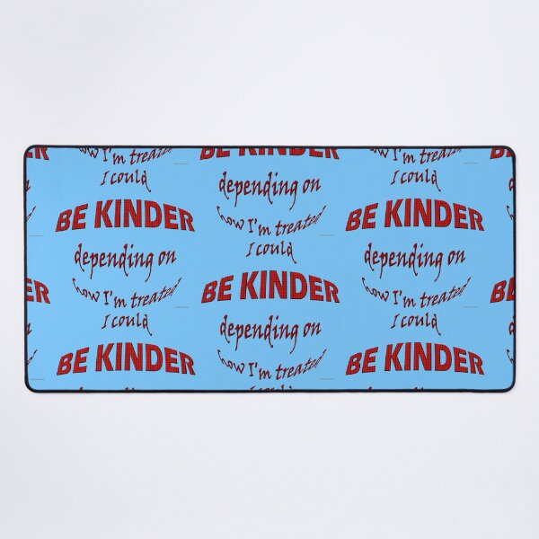 Item preview, I Could Be Kinder designed and sold by kristalcurt.